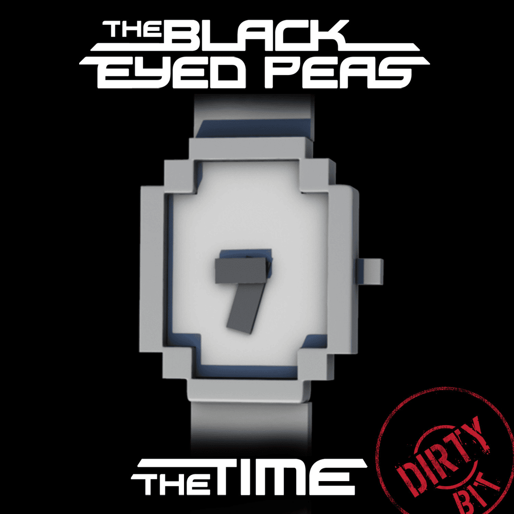 The Time (Dirty Bit) artwork