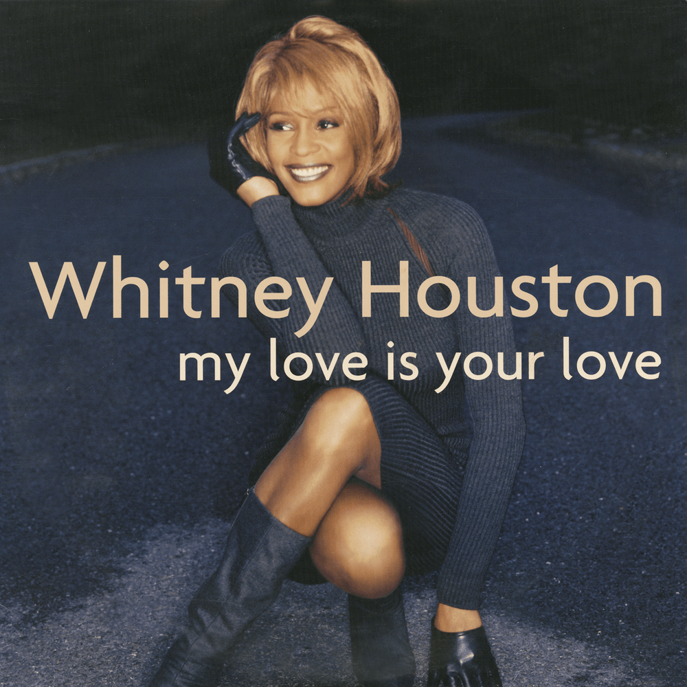 My Love is Your Love cover