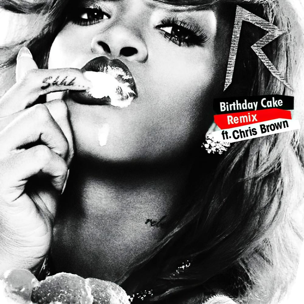 Birthday Cake (Remix) artwork