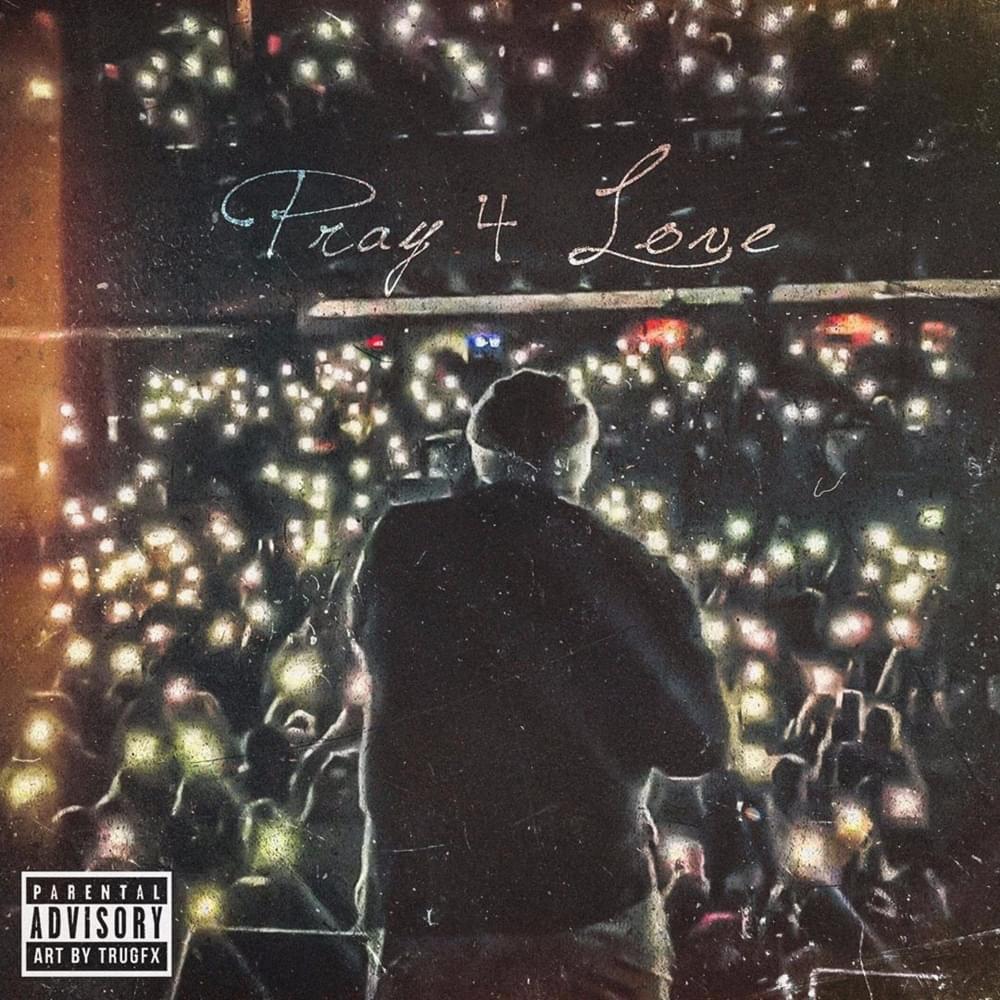 Pray 4 Love cover