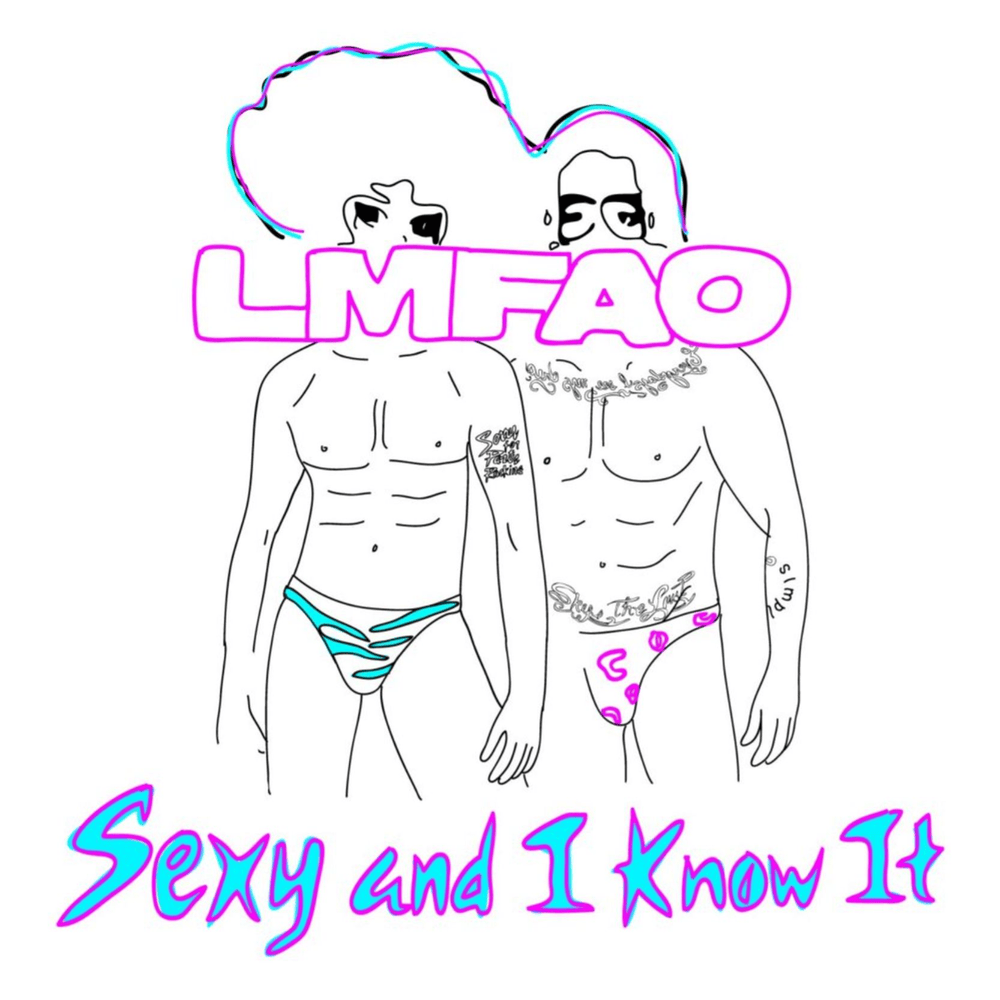 Sexy and I Know It artwork