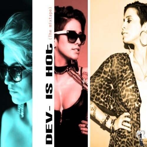 DEV Is Hot: The Mixtape cover