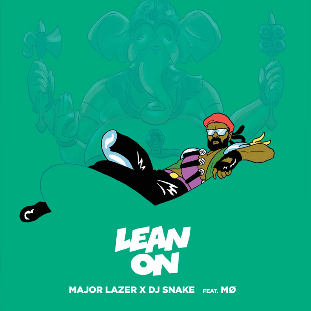 Lean On artwork