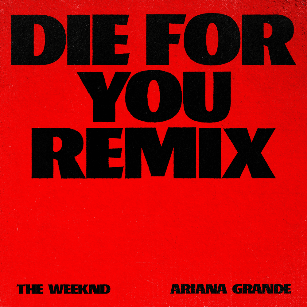 Die For You (Remix) artwork