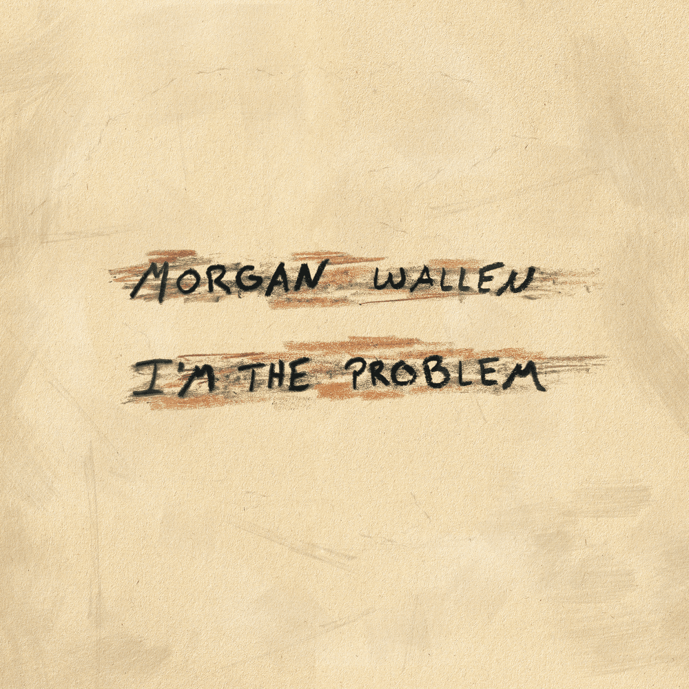 I’m The Problem artwork