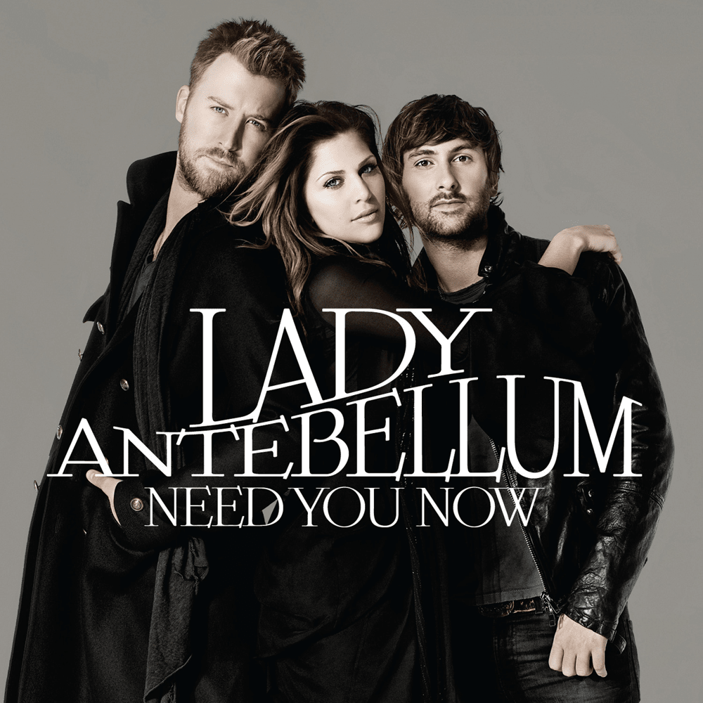 Need You Now cover