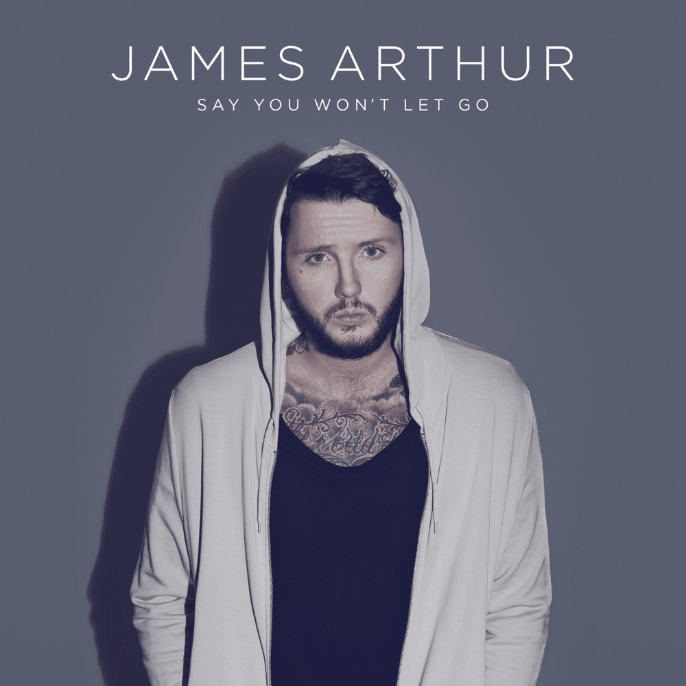 Say You Won’t Let Go artwork
