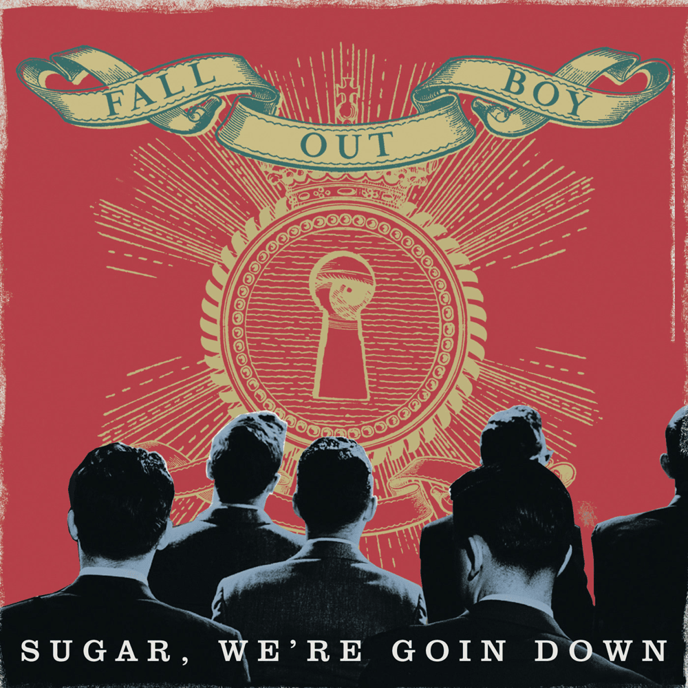 Sugar, We’re Goin Down artwork