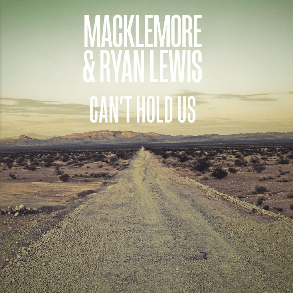 Can’t Hold Us artwork