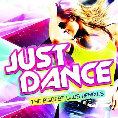 Just Dance (The Biggest Club Remixes) cover