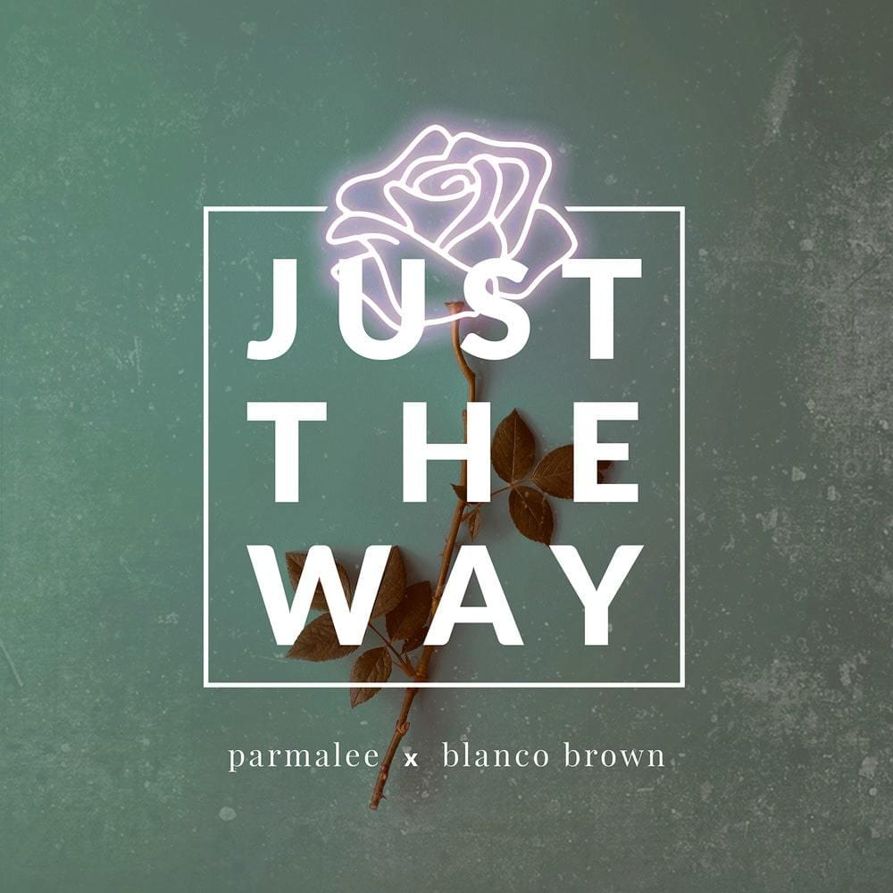 Just The Way artwork