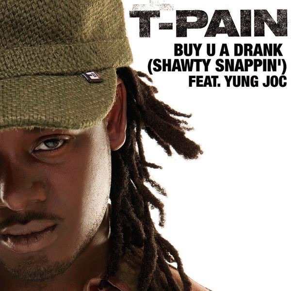 Buy U a Drank (Shawty Snappin’) artwork