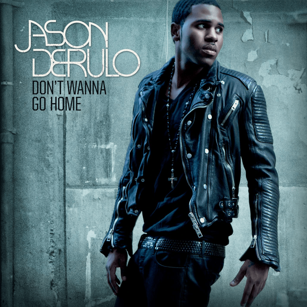 Don’t Wanna Go Home cover