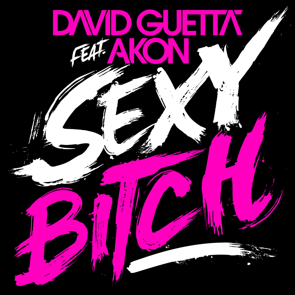 Sexy Bitch artwork