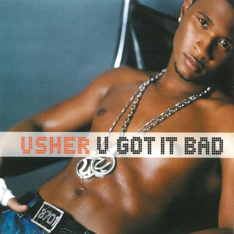 U Got It Bad artwork