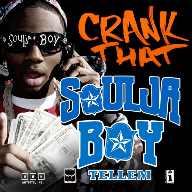 Crank That (Soulja Boy) artwork
