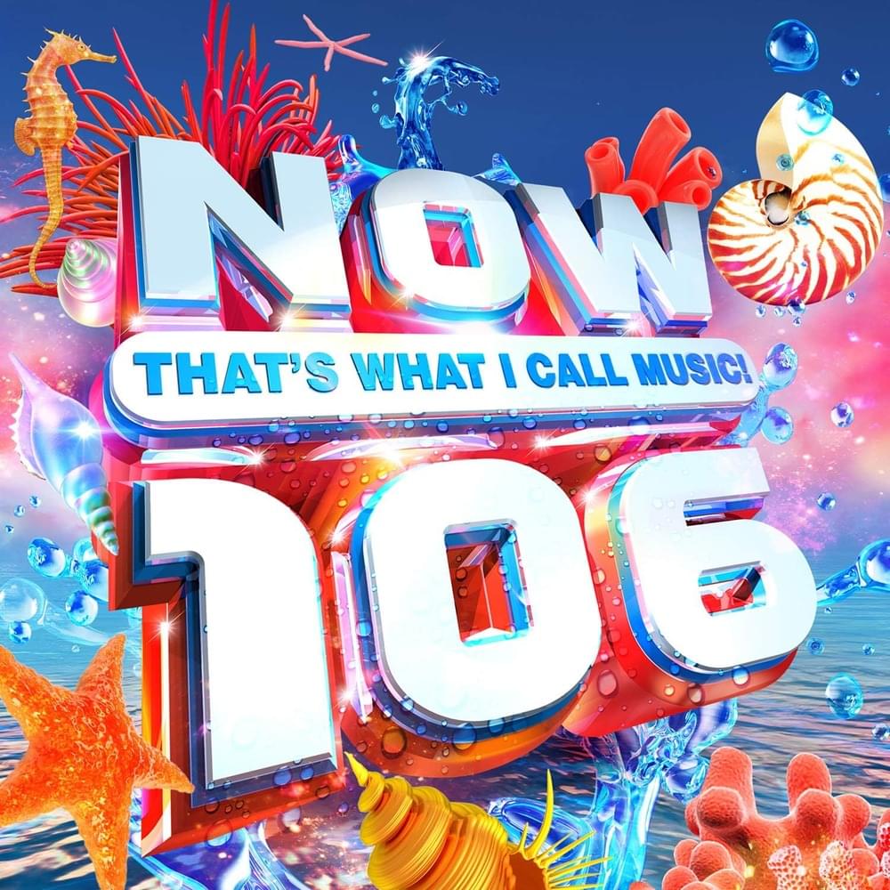 NOW That’s What I Call Music! 106 [UK] cover