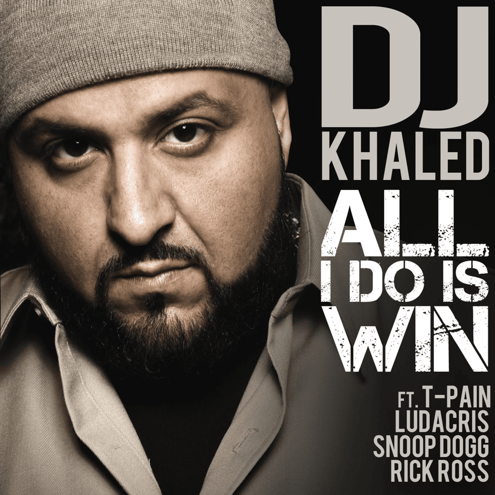 All I Do Is Win artwork