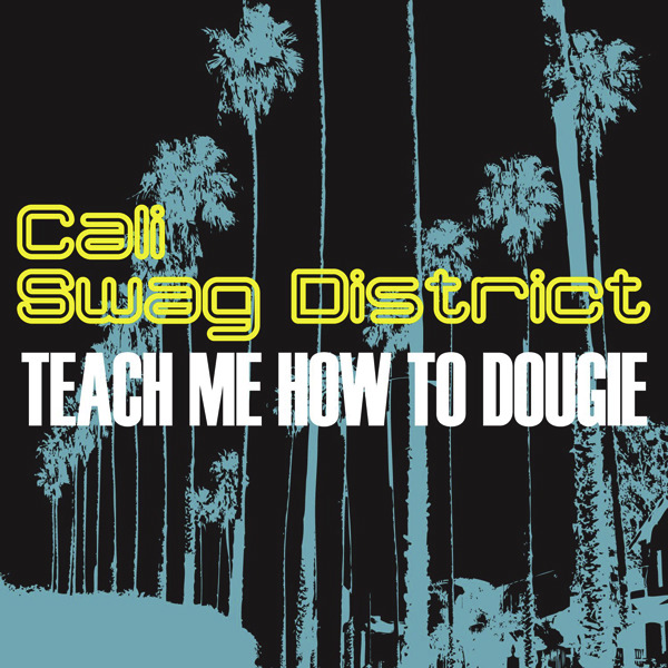 Teach Me How to Dougie artwork