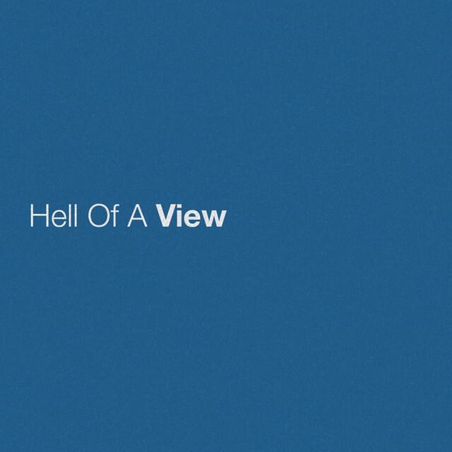 Hell of a View artwork