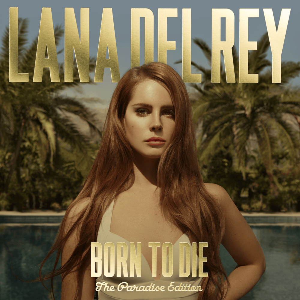 Born to Die - The Paradise Edition (French Edition) cover
