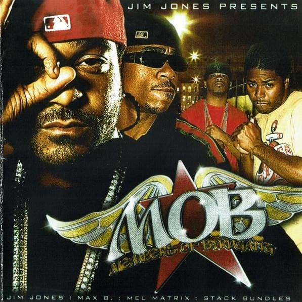  Jim Jones Presents: M.O.B. (Members Of Byrdgang) cover