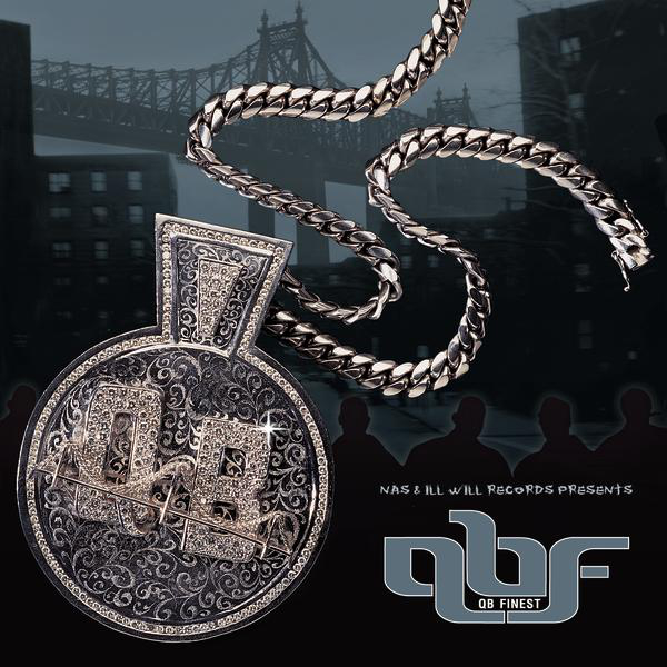 Nas & Ill Will Records Presents: QB Finest cover