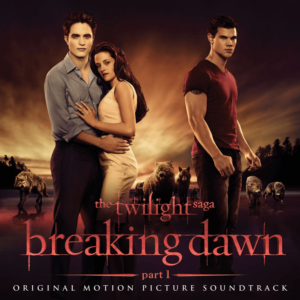 The Twilight Saga: Breaking Dawn, Pt. 1 (Original Motion Picture Soundtrack) cover