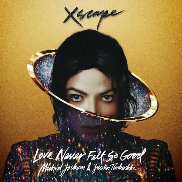 Love Never Felt So Good artwork