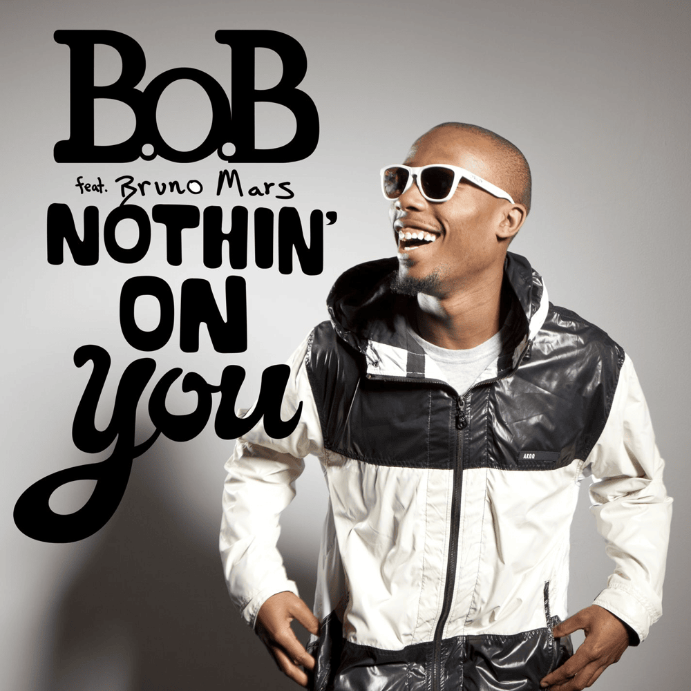 Nothin’ on You artwork