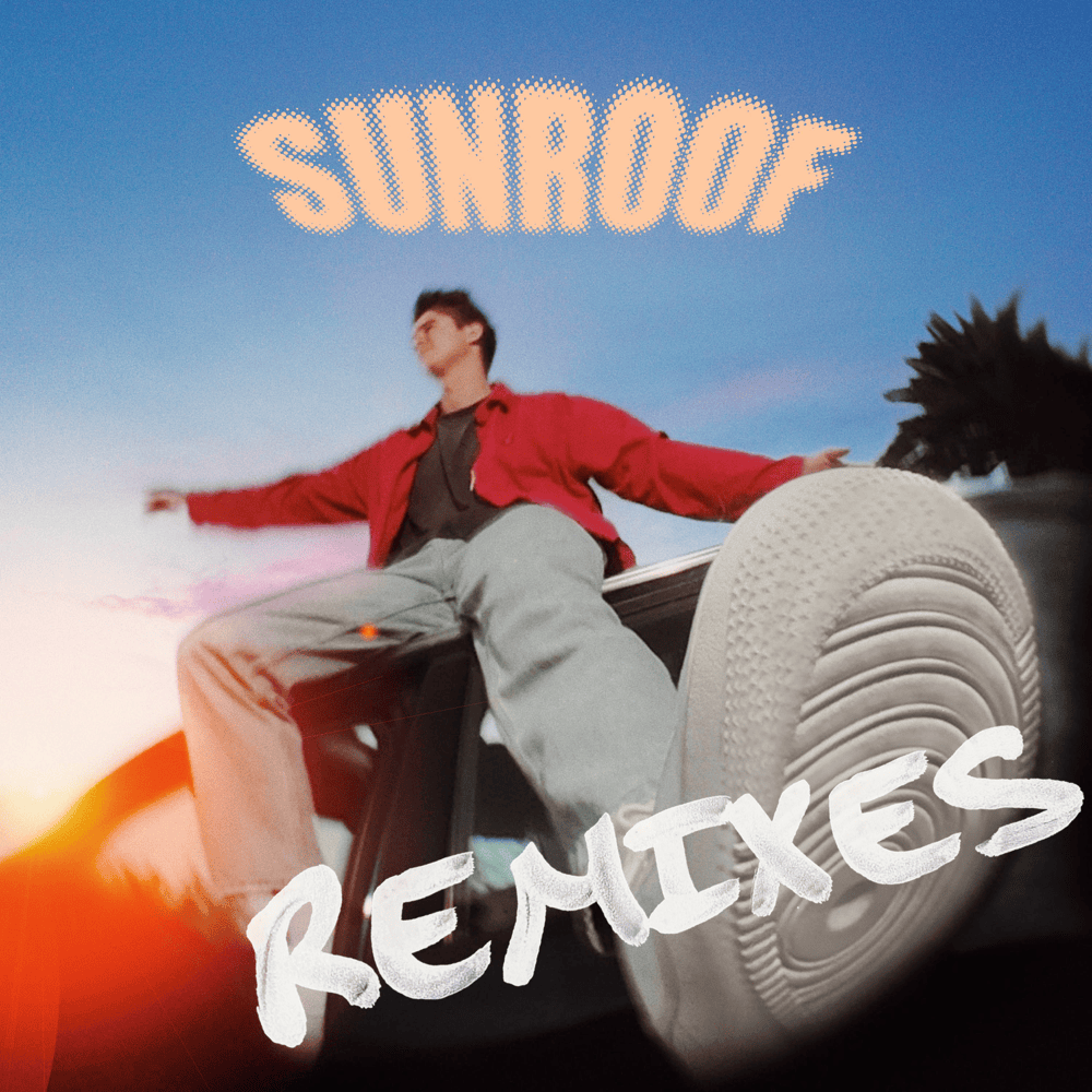Sunroof (Remixes) - EP cover