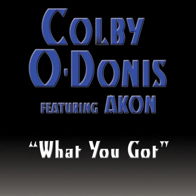 What You Got artwork