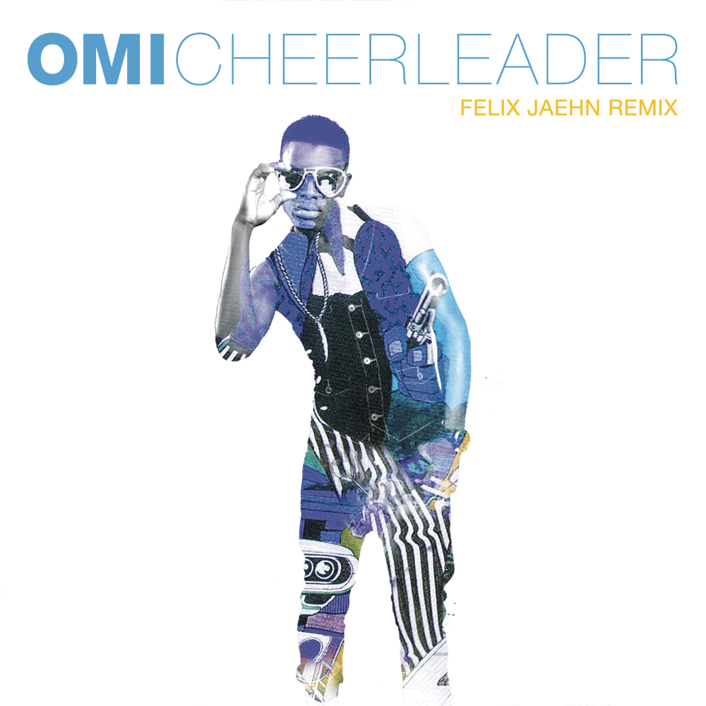Cheerleader (Felix Jaehn Remix) artwork