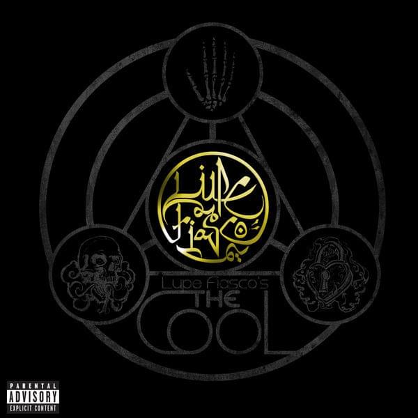 Lupe Fiasco’s The Cool cover