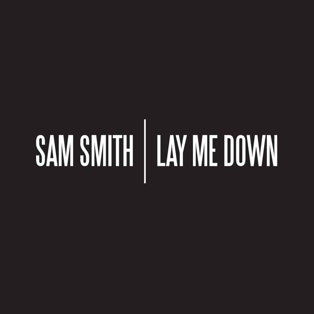 Lay Me Down artwork