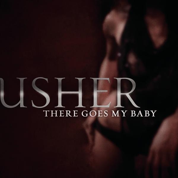 There Goes My Baby artwork