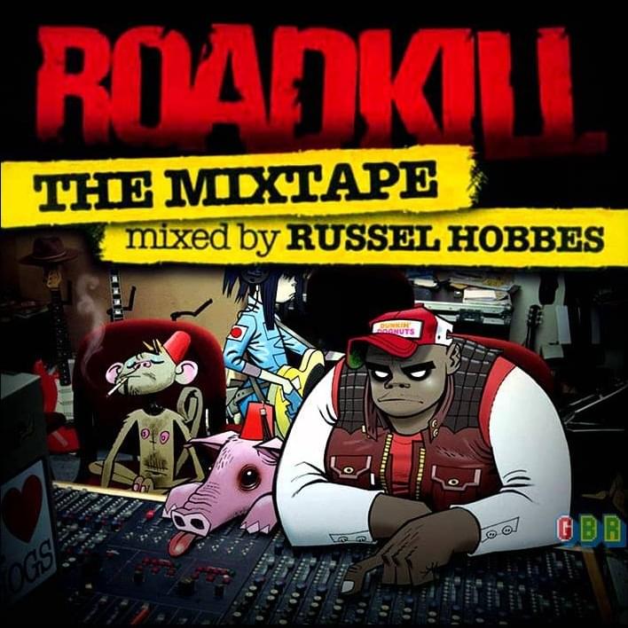 Roadkill: The Mixtape cover
