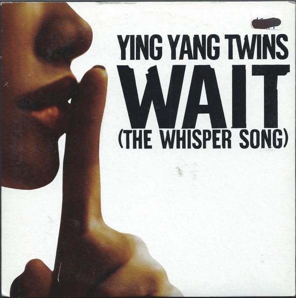 Wait (The Whisper Song) artwork